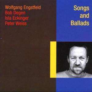 CD Wolfgang Engstfeld: Songs And Ballads 517078