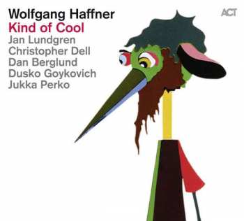 Album Wolfgang Haffner: Kind Of Cool