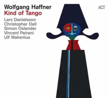 Album Wolfgang Haffner: Kind of Tango