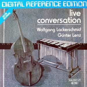 Album Wolfgang Lackerschmid: Live Conversation