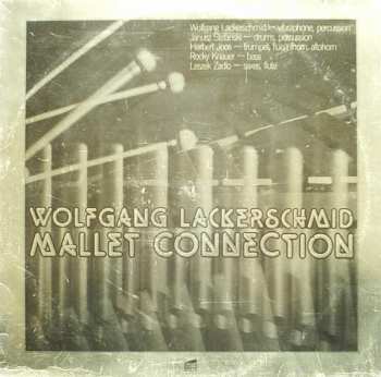 Album Wolfgang Lackerschmid: Mallet Connection