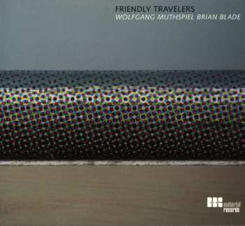 Album Wolfgang Muthspiel: Friendly Travelers