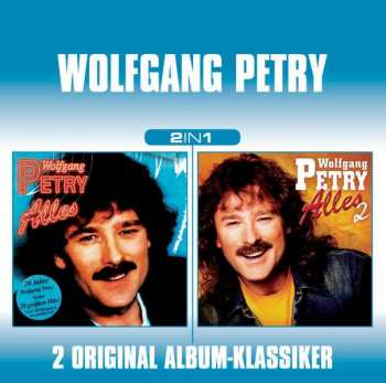 Album Wolfgang Petry: Alles 1 / Alles 2