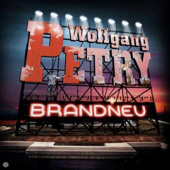 CD Wolfgang Petry: Brandneu 433604