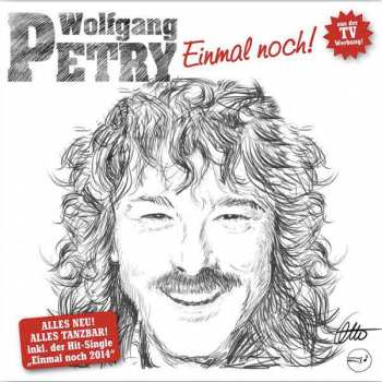 Album Wolfgang Petry: Einmal Noch! - Das Neue Album 2014