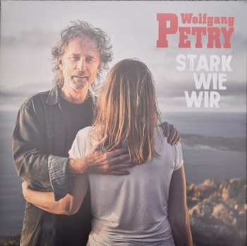 Album Wolfgang Petry: Stark Wie Wir