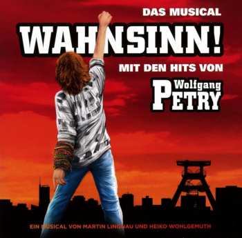 Album Wolfgang Petry: Wahnsinn: Das Musical