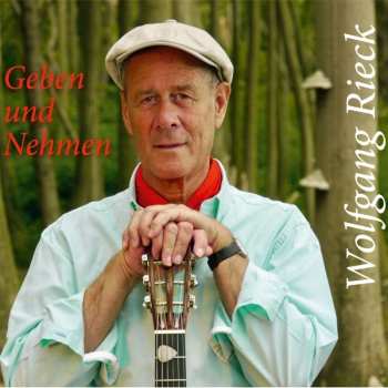 Album Wolfgang Rieck: Geben Und Nehmen