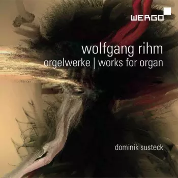 Orgelwerke | Works For Organ