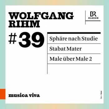 Album Wolfgang Rihm: Sphäre Nach Studie Für 6 Instrumentalisten