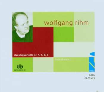 Album Wolfgang Rihm: Streichquartette Nr.1,4,5,8