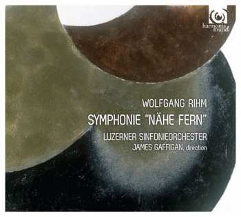 Album Wolfgang Rihm: Symphonie "Nähe Fern" 