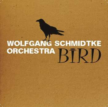 Album Wolfgang Schmidtke Orchestra: Bird