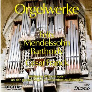 Album Wolfgang Wünsch: Orgelwerke