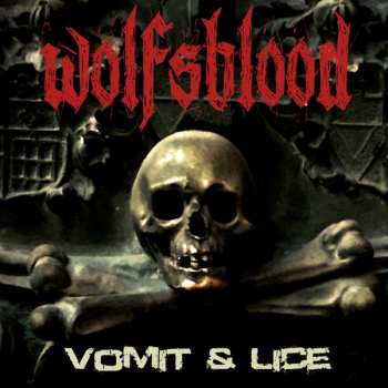 Album Wolfsblood: Vomit & Lice
