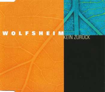 Album Wolfsheim: Kein Zurück