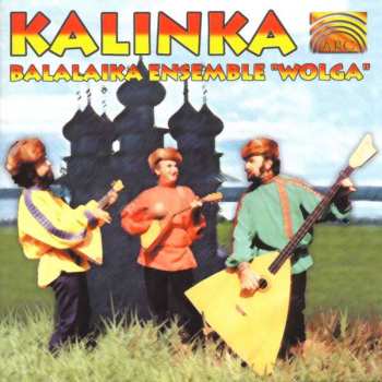 Album Wolga-Balalaika-Ensemble: Kalinka
