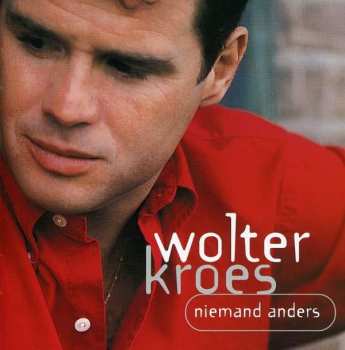 Album Wolter Kroes: Niemand Anders