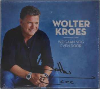 Album Wolter Kroes: We Gaan Nog Even Door