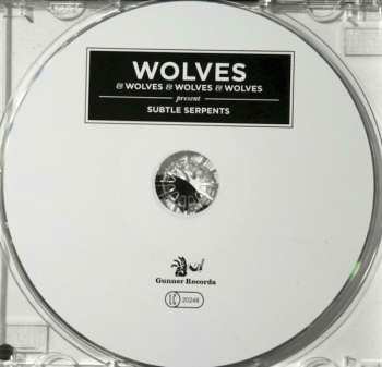 CD Wolves & Wolves & Wolves & Wolves: Subtle Serpents 447668