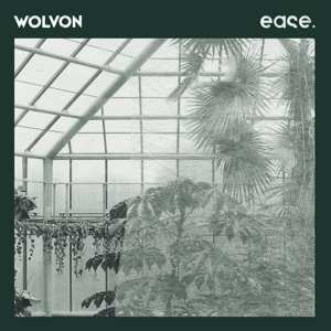 Wolvon: ease.
