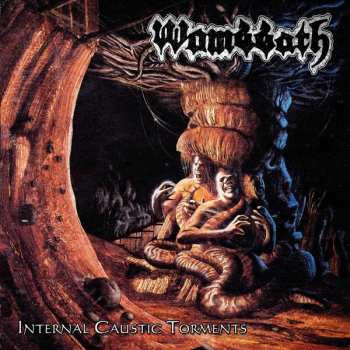 Album Wombbath: Internal Caustic Torments