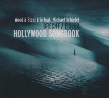 Album Wood & Steel Trio: Hollywood Songbook