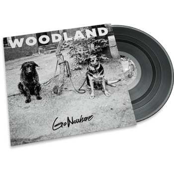 LP/CD Woodland: Go Nowhere 508511