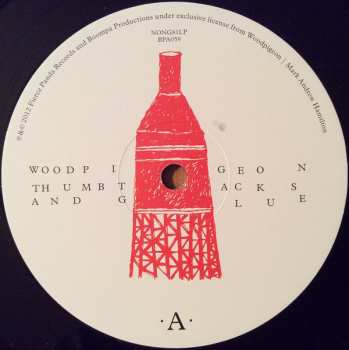 LP Woodpigeon: Thumbtacks And Glue 59323