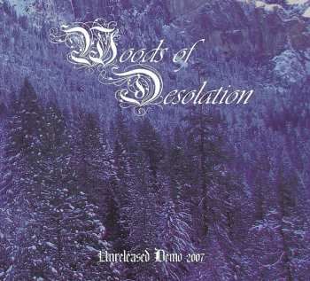 CD Woods Of Desolation: Unreleased Demo 2007 LTD | DIGI 463937