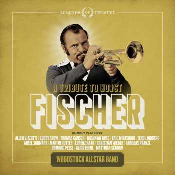 Album Woodstock Allstar Band: A Tribute To Horst Fischer