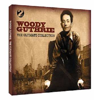 Album Woody Guthrie: The Ultimate Collection
