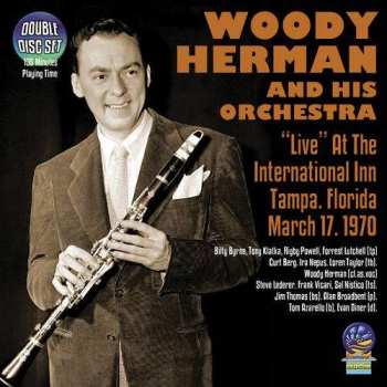 Album Woody Herman & His Orchestra: Live At International Inn, Tampa 1970