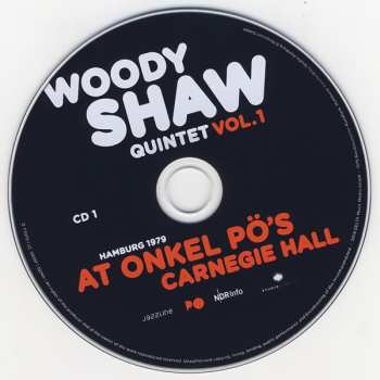 2CD Woody Shaw Quintet: At Onkel Pö's Carnegie Hall Hamburg 1979 Vol.1 100047