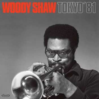 Woody Shaw: Tokyo  '81