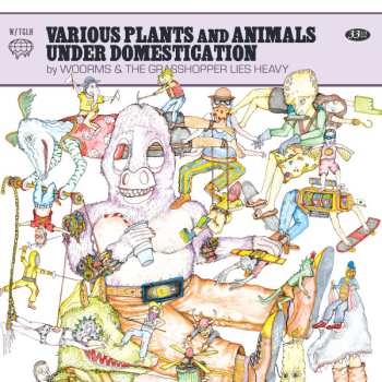 Woorms: Various Plants And Animals Under Domestication