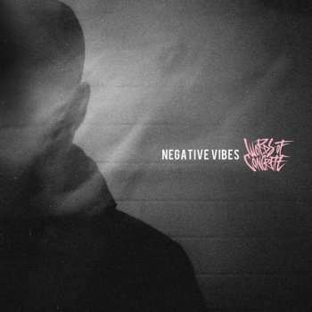 CD Words Of Concrete: Negative Vibes 261104