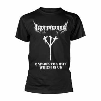 Merch Wormwood: Tričko Expose The Rot Which Is Us