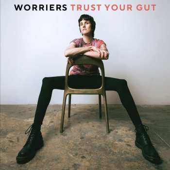 LP Worriers: Trust Your Gut 478624