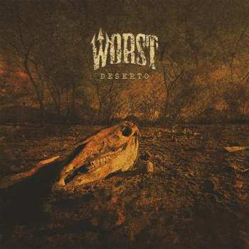 Album Worst: Deserto
