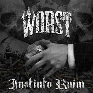 Album Worst: Instinto Ruim