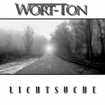 Album Wort-Ton: Lichtsuche