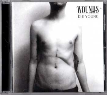 Album Wounds: Die Young
