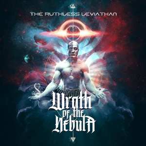 Album Wrath Of The Nebula: Ruthless Leviathan