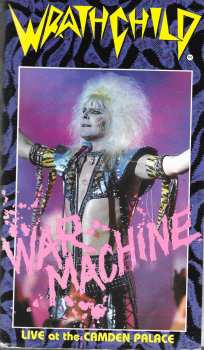 Album Wrathchild: War Machine, Live At The Camden Palace