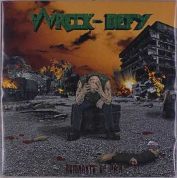 WRECK-DEFY: Remnants Of Pain