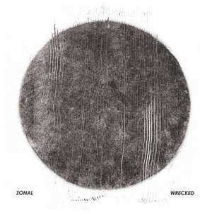 Album Zonal: Wrecked