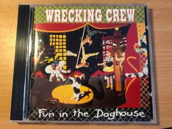 Album Wrecking Crew: Fun In The Doghouse