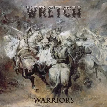 Wretch: Warriors