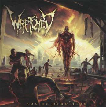 Album Wretched: Son Of Perdition